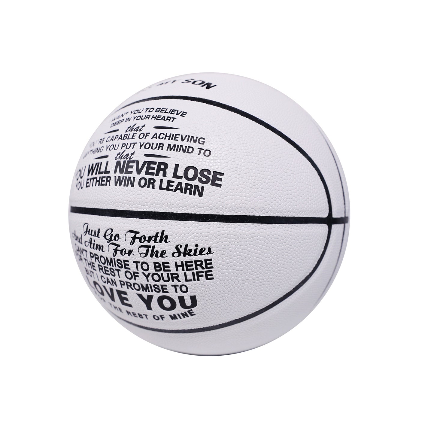 To My Son - You Will Never Lose - Basketball White