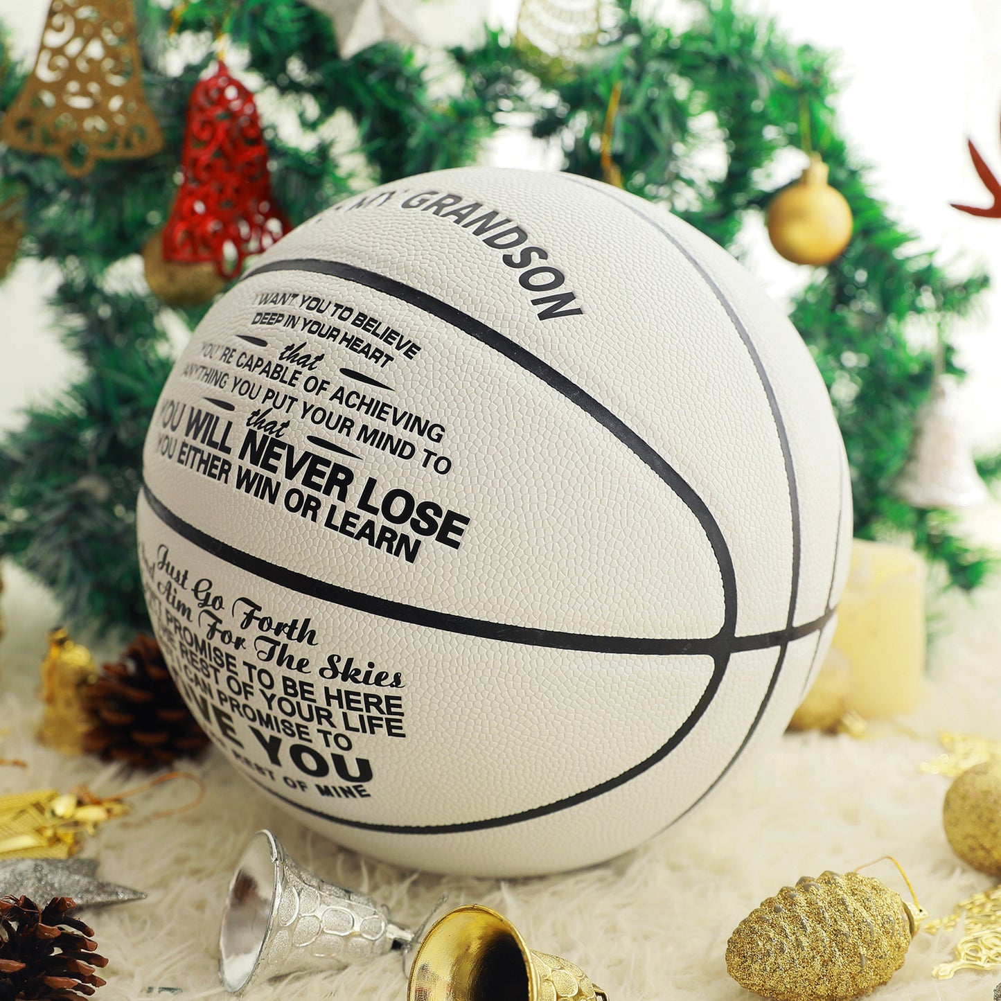 To My GrandSon - You Will Never Lose - Basketball White