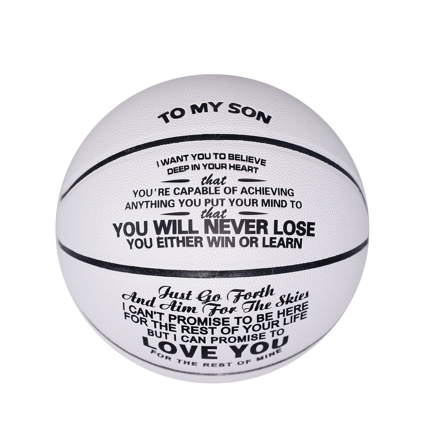 To My Son - You Will Never Lose - Basketball White