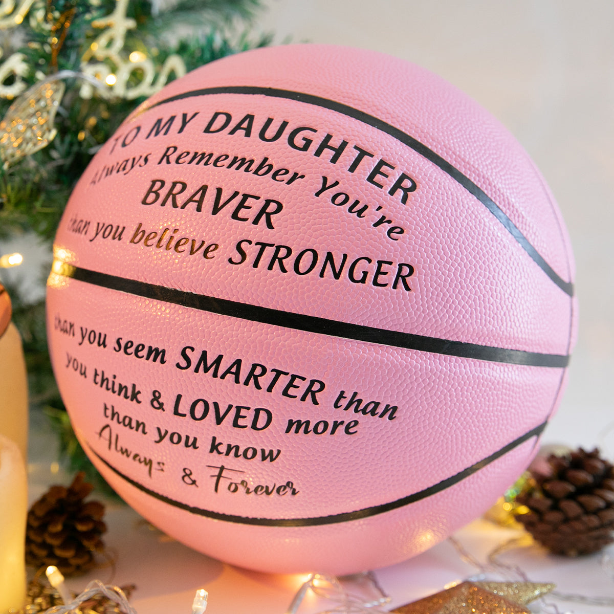To My Daughter - Loved More Than You Know - Basketball Pink
