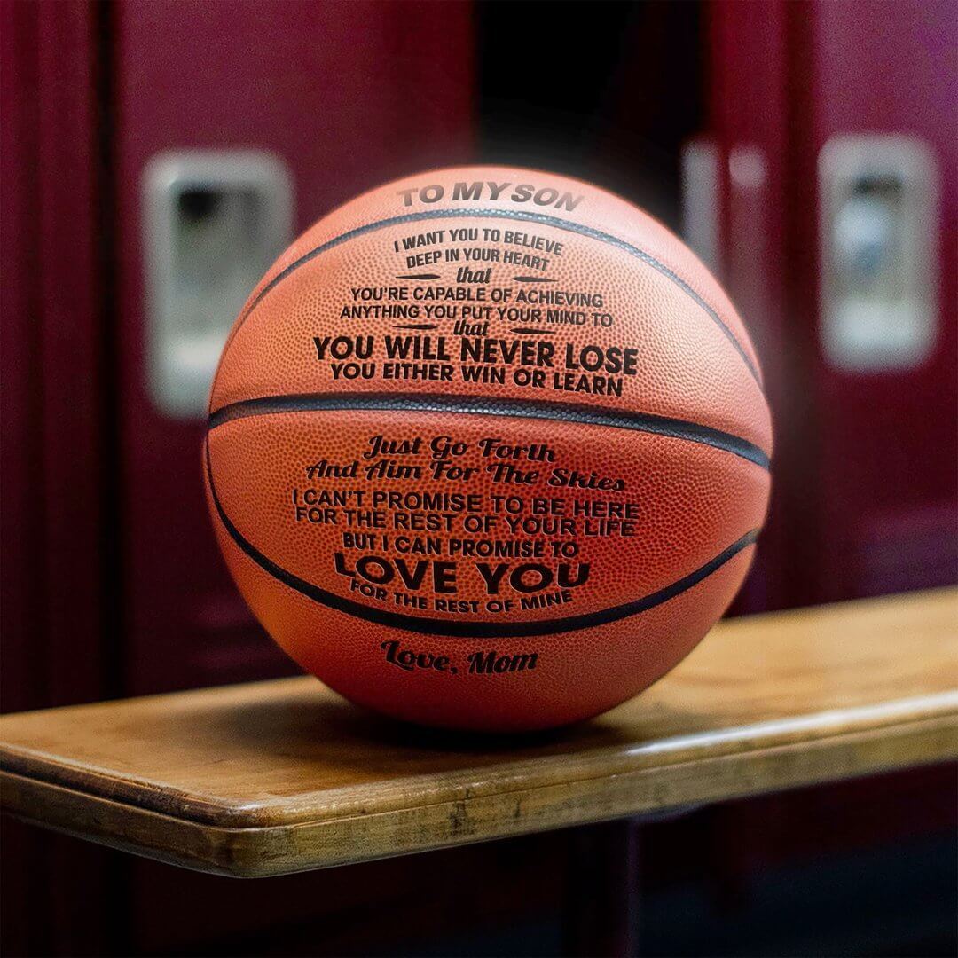 Mom to Son - You Will Never Lose  Basketball