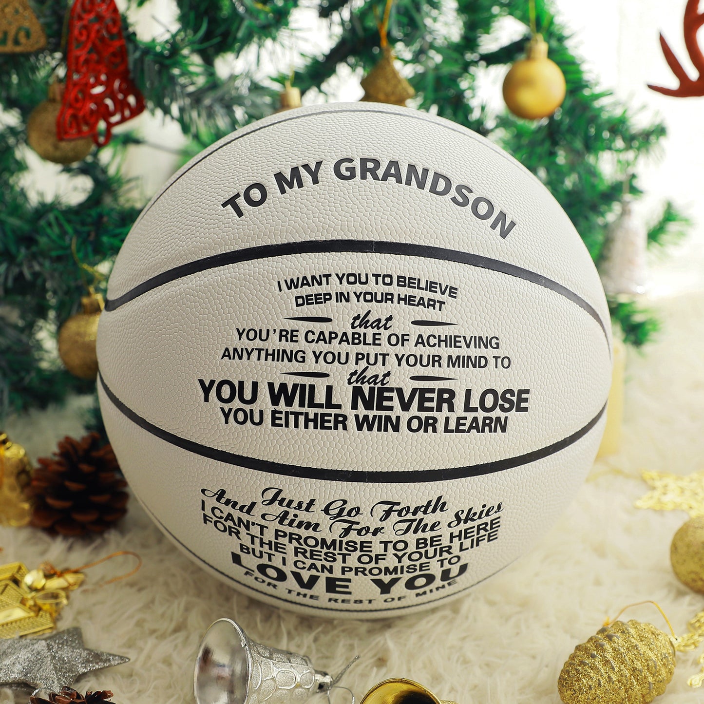 To My GrandSon - You Will Never Lose -  Basketball White