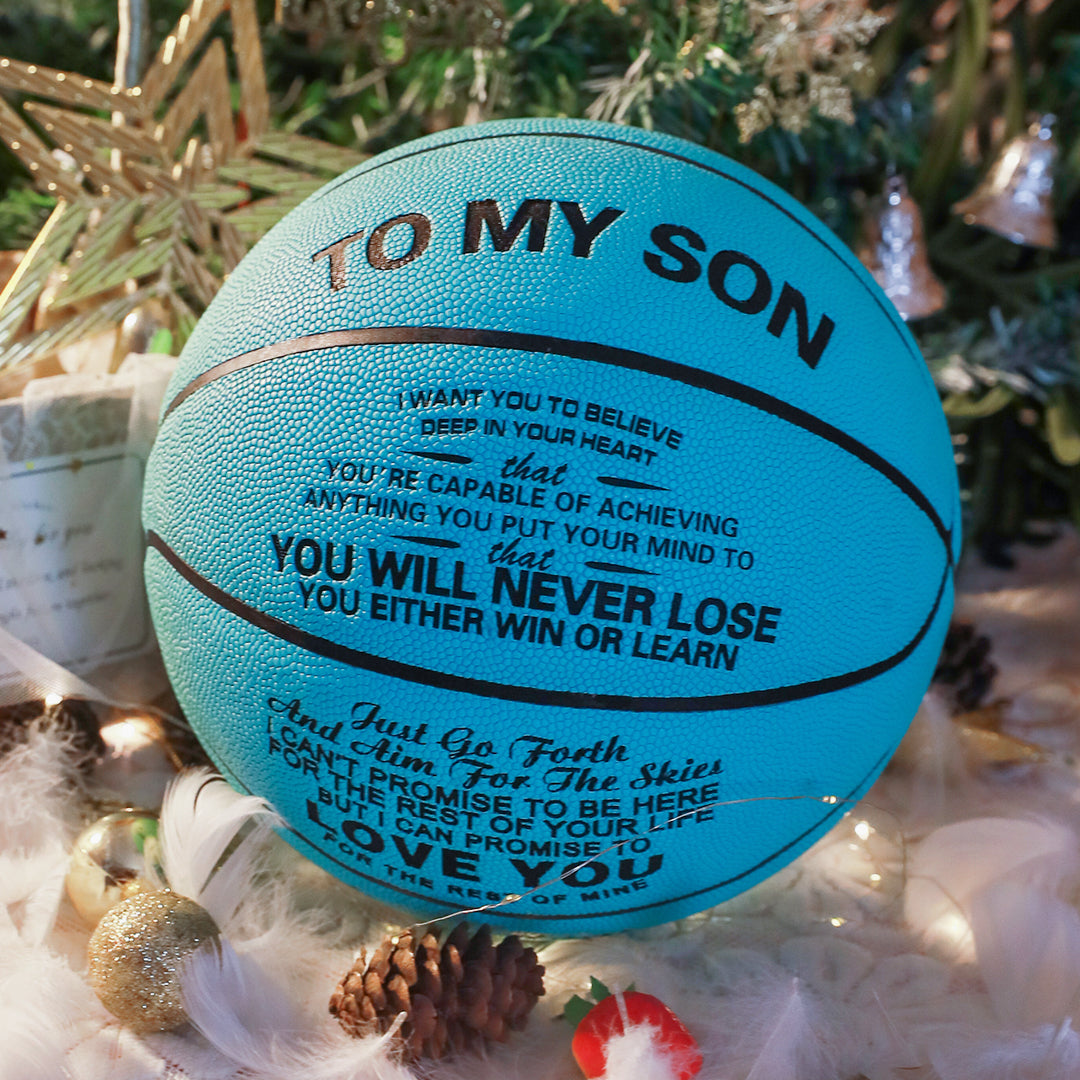 To My Son - You Will Never Lose -  Basketball Light Blue